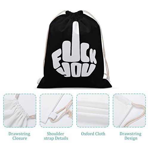 Fuck You Canvas Drawstring Backpack Fashionable Sports Sackpack Personalized Shoulder Bag for Men Women 35x50cm4