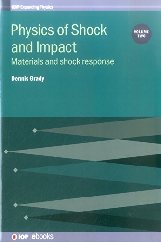 Physics Of Shock And Impact (Iop Expanding Physics)