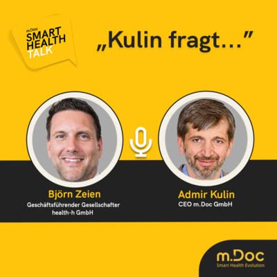 Smart Health Talk | Episode 09 Kulin fragt...Bj&ouml;rn Zeien