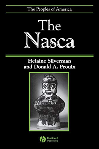 Portada de The Nasca: Helaine Silverman and Donald A. Proulx