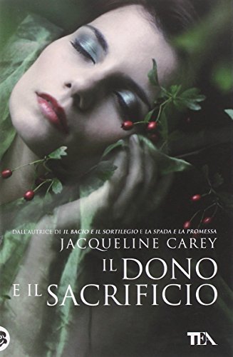 Il dono e il sacrificio. Ediz. illustrata Il dono e il sacrificio. Ediz. illustrata