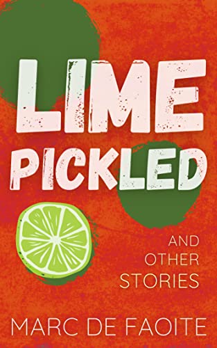 Cover of Lime Pickled and Other Stories
