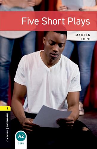 Oxford Bookworms Playscripts: Five Short Plays: Level 1: 400-Word Vocabulary (Oxford Bookworms Library: Stage 1)