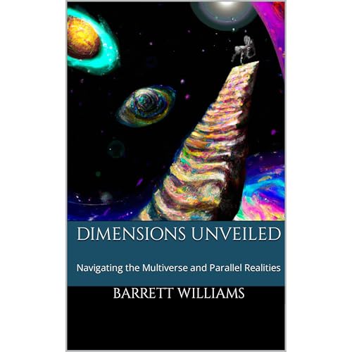 Dimensions Unveiled by Barrett Williams, ChatGPT ChatGPT episode artwork