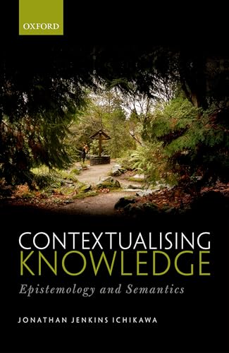 Contextualising Knowledge: Epistemology and Semantics view 2