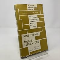 Nine Essays in Modern Literature: Interpretive Comments on the Works of Joyce, Cavafy, Baroja, Dos Passos, Faulkner, Ferlinghetti, Robbe-Grillet, Spark, Tate and Winters B003KEXNL6 Book Cover