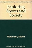 Voices in Sports and Society: Study Guide 0787258172 Book Cover