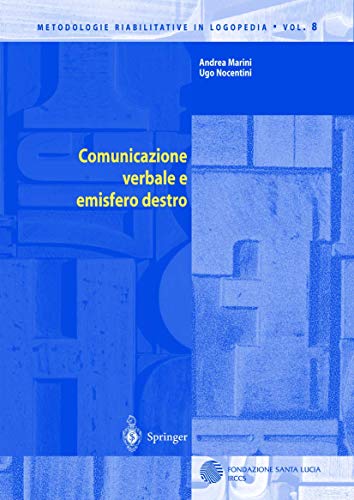 Comunicazione verbale e emisfero destro: 8