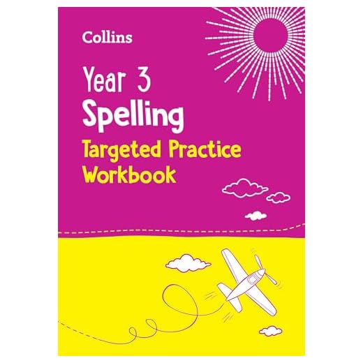 Year 3 Targeted Spelling Practice Workbook