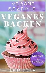 Veganes Backen: schnell und einfach