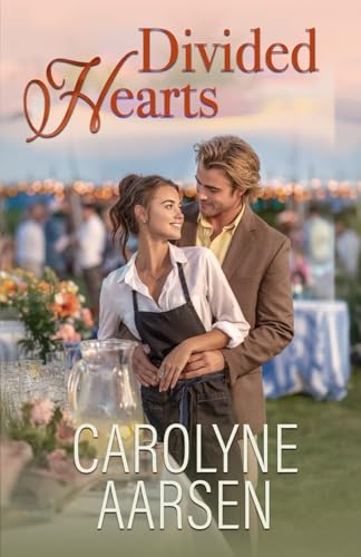 Divided Hearts (Sweet Hearts of Sweet Creek)