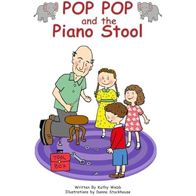 Pop Pop and the Piano Stool