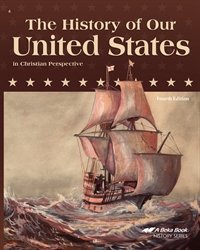 Paperback History of Our United States in Christian Perspective - Abeka 4th Grade 4 American History Student Textbook Book