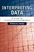 Interpreting Data (Book Alone)