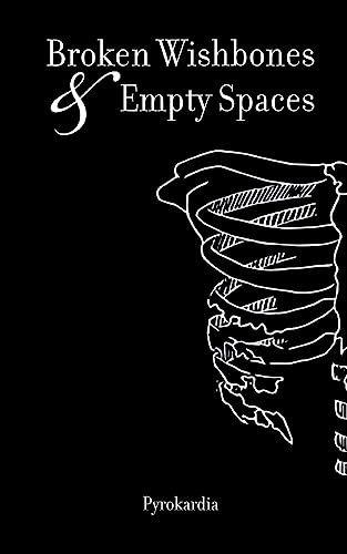 Broken Wishbones and Empty Spaces view 2