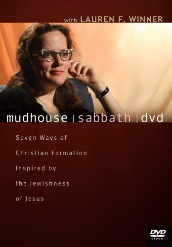 Buy Mudhouse Sabbath: Seven Ways of christian Formation Inspired by the Jewishness of Jesus — BookShops.in