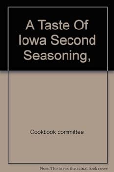 A Taste Of Iowa Second Seasoning,