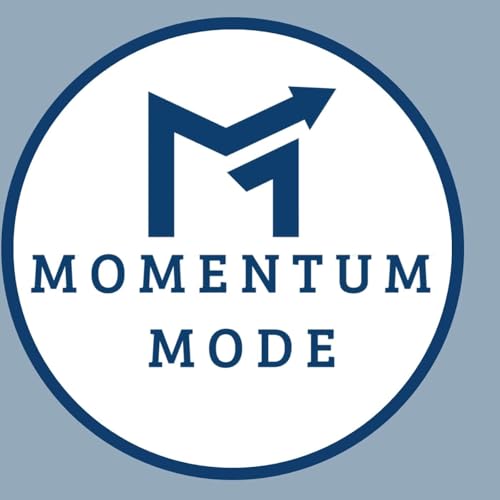 Momentum Mode w/ Corey Ferengul & Mike Shannon cover art