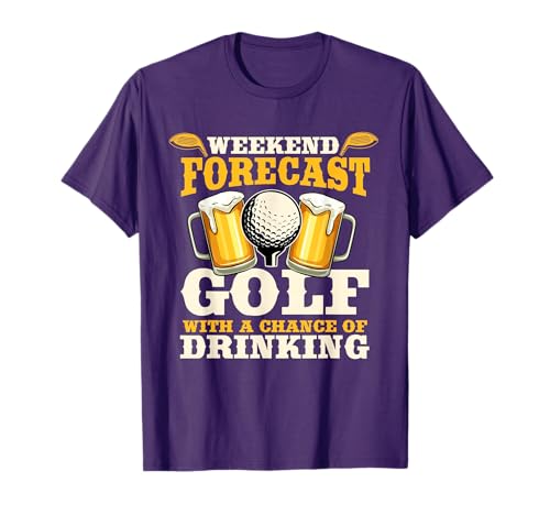 Funny Weekend Forecast Golf T-Shirt