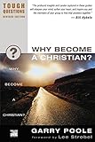 Why Become a Christian? (Tough Questions)