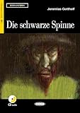 Die Schwarze Spinne: Die schwarze Spinne + CD (Lesen Und Uben, Niveau Zwei) - Jeremias Gotthelf 