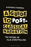 posters to buy ireland  A Guide to Post-classical Narration: The Future of Film Storytelling