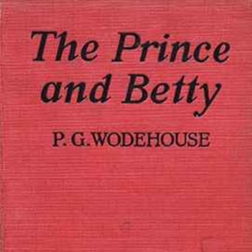 The Prince and Betty (UK Version) with Alexander Rennie Podcast Por  arte de portada