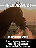 Pferdesport: Longines Masters of New York (USA) - Übertragung aus dem Nassau Veterans Memorial Coliseum