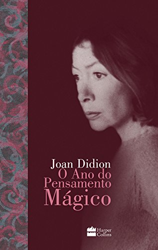 Cover of O ano do pensamento mágico (Portuguese Edition)