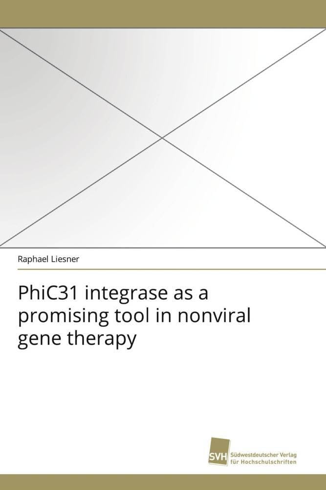 PhiC31 integrase as a promising tool in nonviral gene therapy