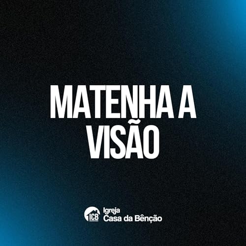 #05 MATENHA A VIS&Atilde;O