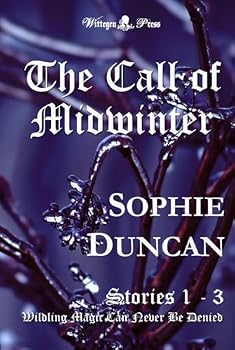 The Call of Midwinter: Wildling Magic Can Never Be Denied