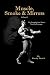 Muscle, Smoke & Mirrors: Volume II
