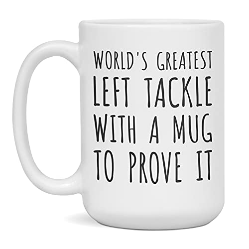 World's Greatest Left Tackle Mug 15oz White