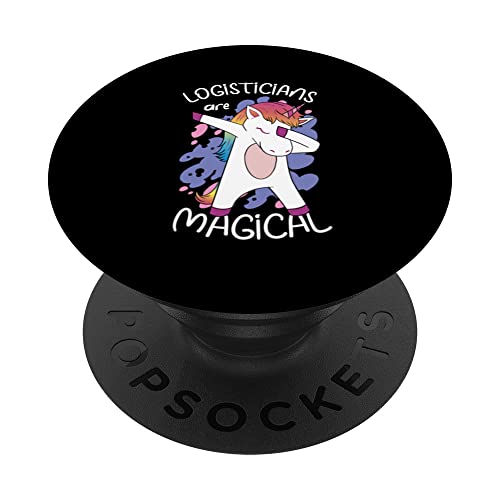 Logisticians Are Magical Job Shipment Tracking Delivery PopSockets Swappable PopGrip, Black