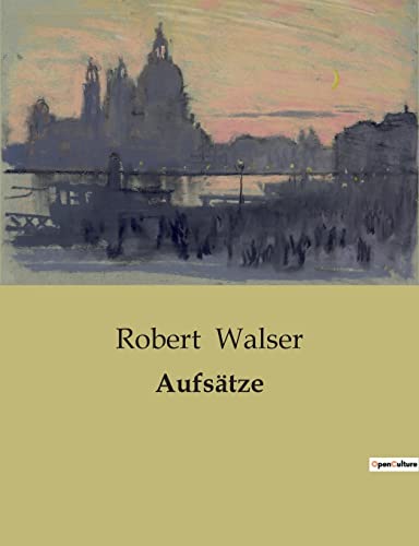 Aufsätze [German] B0BRR1Y87T Book Cover