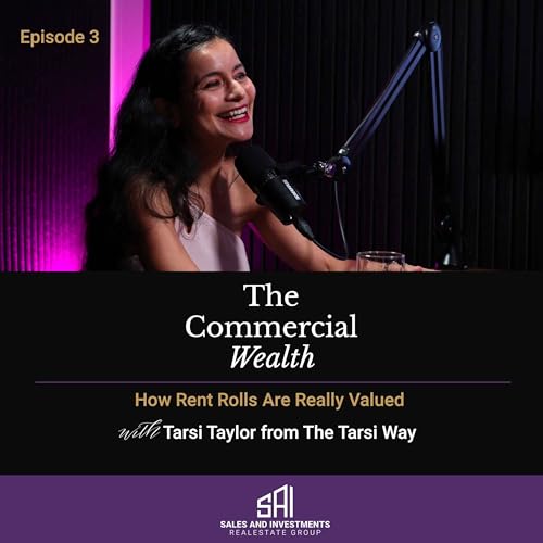 How Rent Rolls Are Really Valued with Tarsi Taylor