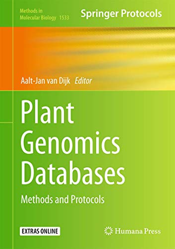 Plant Genomics Databases + Ereference: Methods and Protocols: 1533 (Methods in Molecular Biology, 1533) view 2