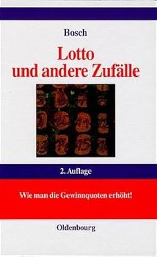 Preisvergleich Produktbild Lotto und andere Zufälle: Wie man die Gewinnquoten erhöht!