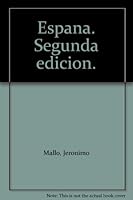 Espana. Segunda edicion. B000MFHOWA Book Cover