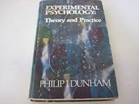 Experimental psychology: Theory and practice (Harper's experimental psychology series) 0060418052 Book Cover