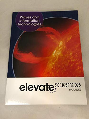 Elevate Middle Grade Science 2019 Waves and Inf... 1418291552 Book Cover