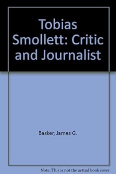 Hardcover Tobias Smollett: Critic and Journalist Book