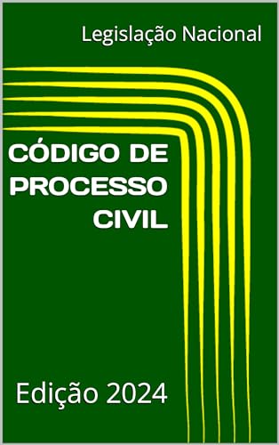 CÓDIGO DE PROCESSO CIVIL: Edição 2024
