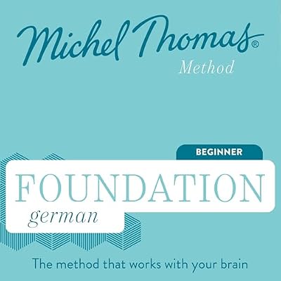 Foundation German (Michel Thomas Method) - Full course