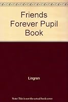 Friends forever 0322061016 Book Cover