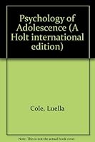 Psychology of Adolescence 0030781256 Book Cover