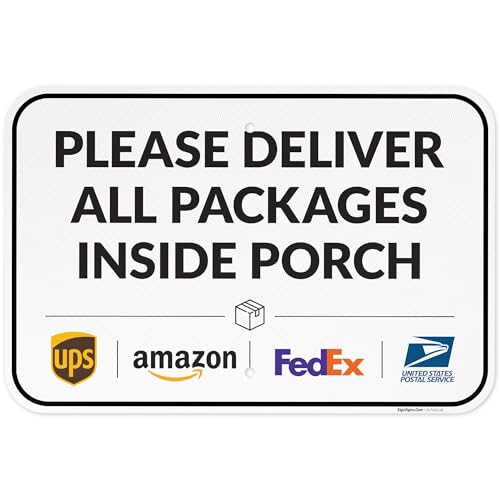 Image of Package Delivery Sign, Delivery Instructions Deliver All Package Inside Porch Sign, 12x18 Inches, 3M EGP Reflective .063 Aluminum, Fade Resistant, Made in USA by Sigo Signs