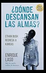 ¿Dónde descansan las almas?: Volume 5 (Ethan Bush)