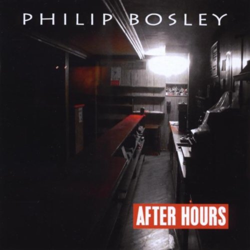 After Hours by Philip Bosley on Amazon Music Amazon.co.uk
